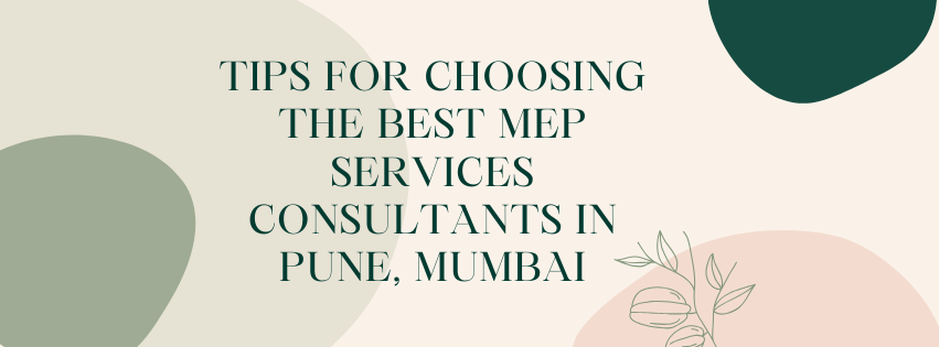 Best MEP Services Consultants in Pune